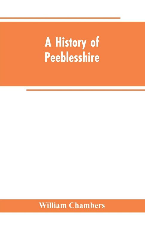 Produktbild: A history of Peeblesshire