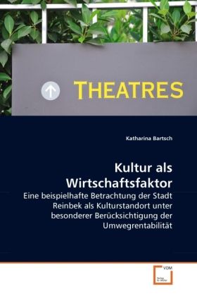 Produktbild: Bartsch, K: Kultur als Wirtschaftsfaktor