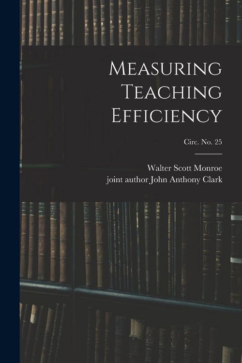 Produktbild: Measuring Teaching Efficiency; circ. No. 25