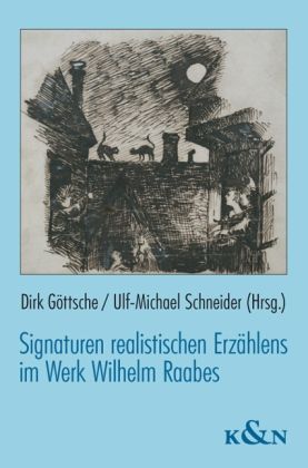 Produktbild: Signaturen realistischen Erz&auml;hlens im Werk Wilhelm Raabes
