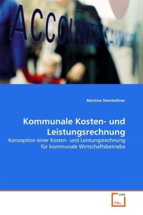 Produktbild: Steinkellner, M: Kommunale Kosten- und Leistungsrechnung