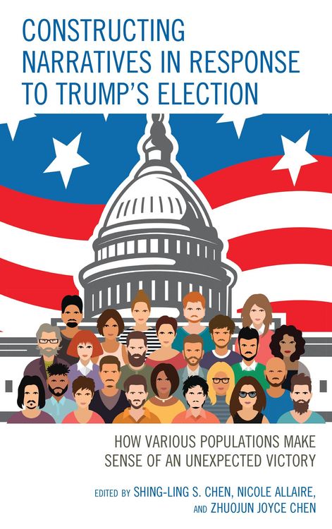 Produktbild: Constructing Narratives in Response to Trump's Election