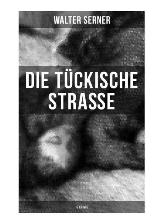 Produktbild: Die t&uuml;ckische Stra&szlig;e (19 Krimis)
