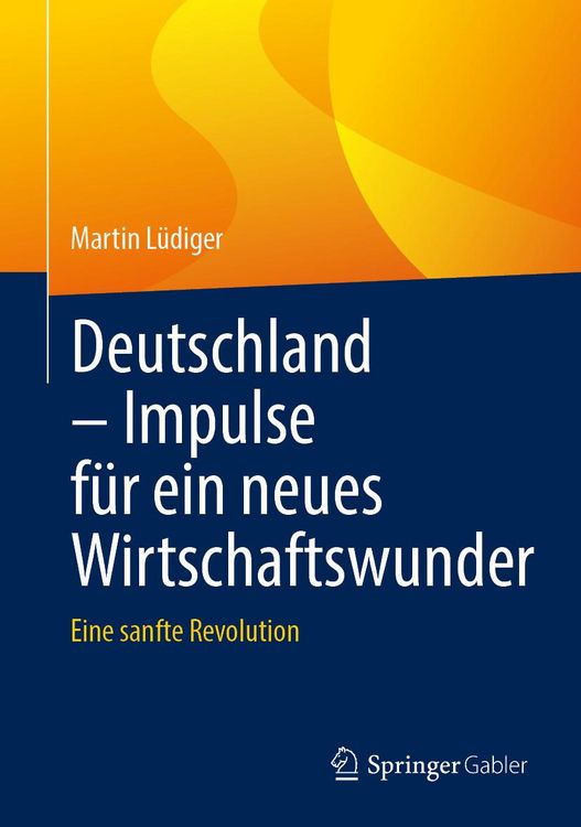 Produktbild: Deutschland - Impulse f&uuml;r ein neues Wirtschaftswunder
