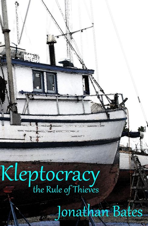 Produktbild: Kleptocracy, the Rule of Thieves