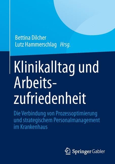 Produktbild: Klinikalltag und Arbeitszufriedenheit