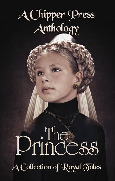 Produktbild: The Princess: A Collection of Royal Tales
