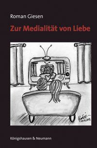 Produktbild: Zur Medialit&auml;t von Liebe