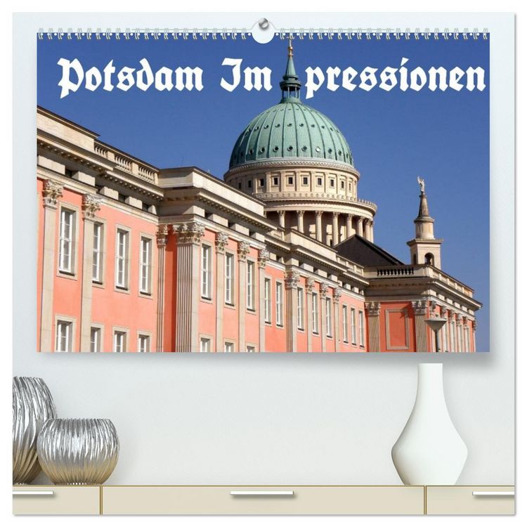 Produktbild: Potsdam Impressionen (hochwertiger Premium Wandkalender 2026 DIN A2 quer), Kunstdruck in Hochglanz