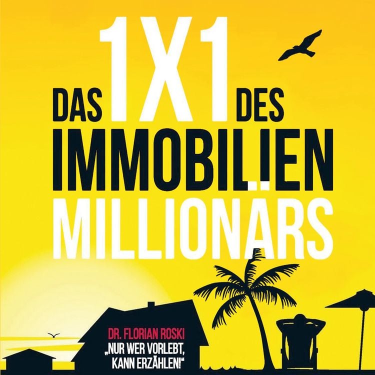 Produktbild: Das 1x1 des Immobilien Million&auml;rs