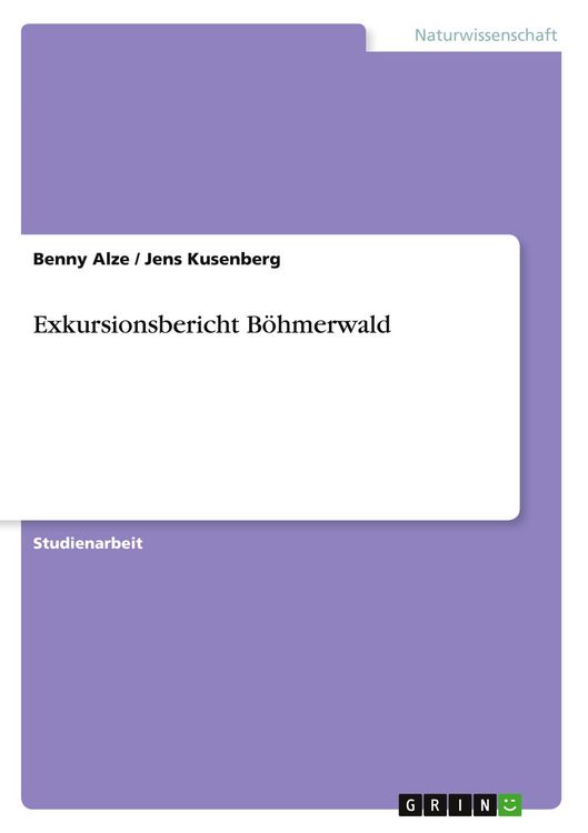 Produktbild: Exkursionsbericht B&ouml;hmerwald