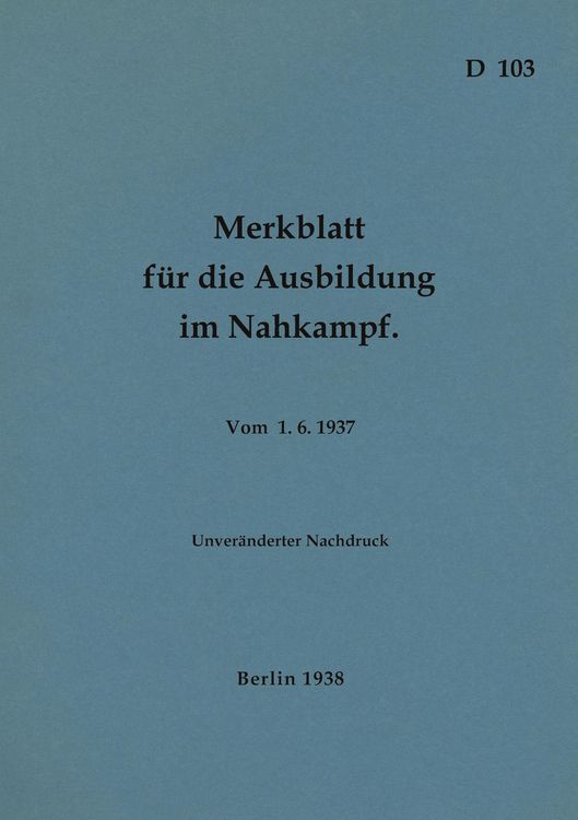 Produktbild: D 103 Merkblatt f&uuml;r die Ausbildung im Nahkampf