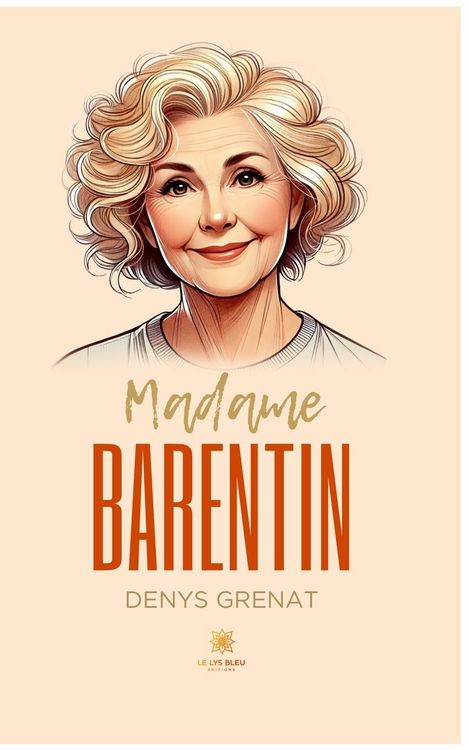 Produktbild: Denys Grenat: Madame Barentin