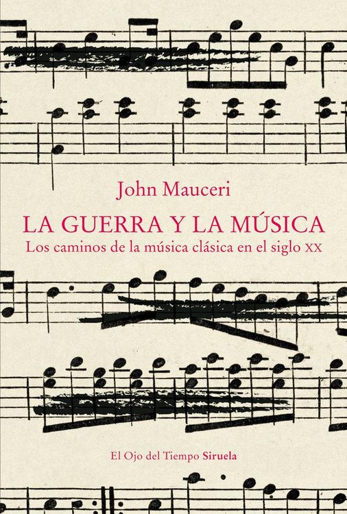 Produktbild: La guerra y la m&uacute;sica