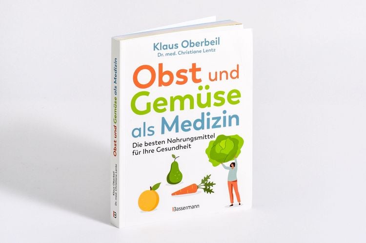 Produktbild: Obst und Gem&uuml;se als Medizin. Die besten Nahrungsmittel f&uuml;r Ihre Gesundheit