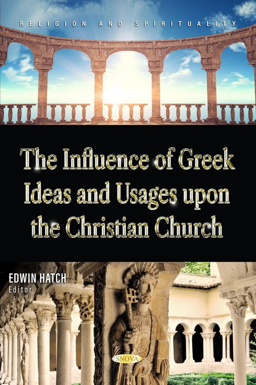 Produktbild: Influence of Greek Ideas and Usages upon the Christian Church