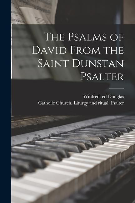 Produktbild: The Psalms of David From the Saint Dunstan Psalter