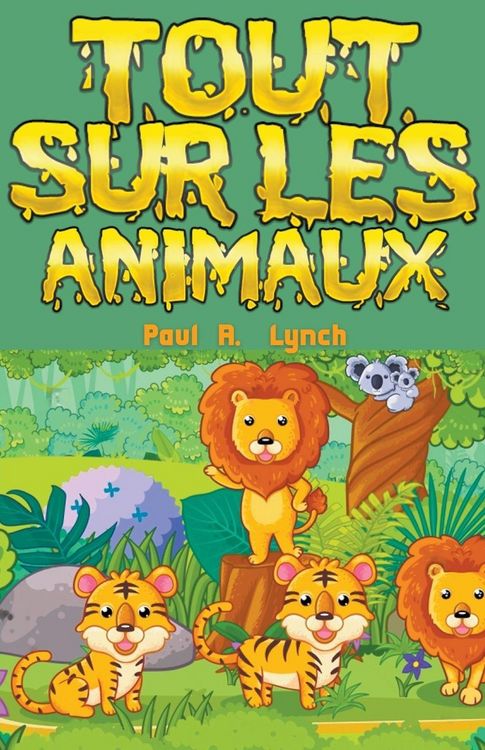Produktbild: Tout sur les animaux