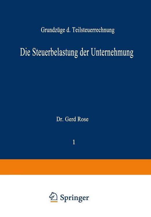 Produktbild: Die Steuerbelastung der Unternehmung