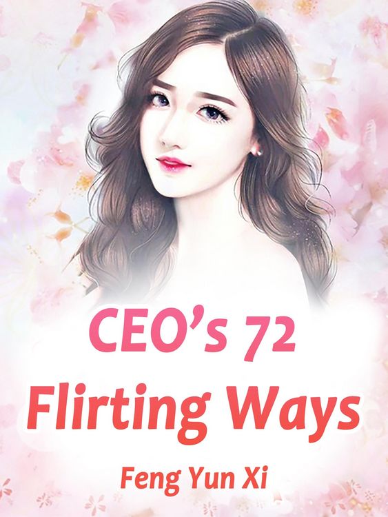 Produktbild: CEO's 72 Flirting Ways