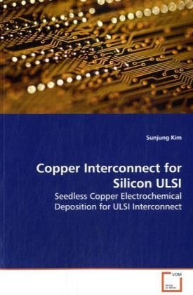 Produktbild: Kim, S: Copper Interconnect for Silicon ULSI