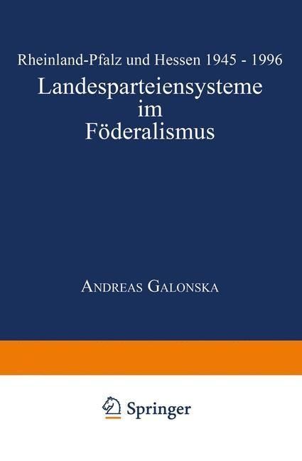 Produktbild: Landesparteiensysteme im F&ouml;deralismus