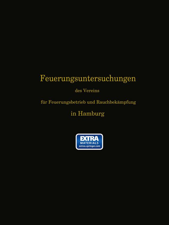 Produktbild: Feuerungsuntersuchungen des Vereins f&uuml;r Feuerungsbetrieb und Rauchbek&auml;mpfung in Hamburg