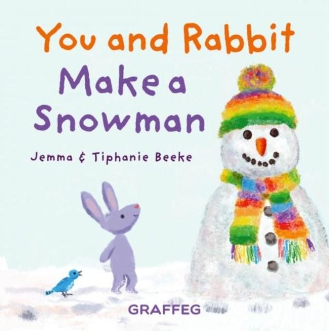 Produktbild: Beeke, J: You and Rabbit Make a Snowman