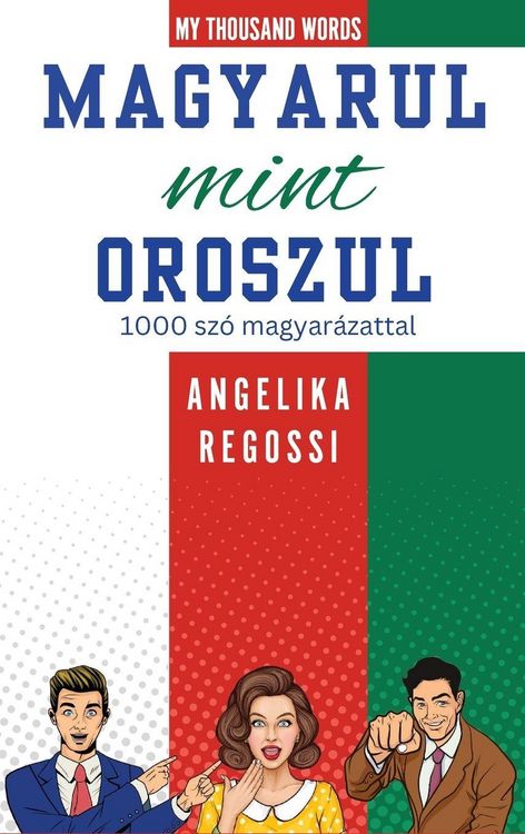 Produktbild: My Thousand Words - MAGYARUL MINT OROSZUL 1000 sz&oacute; magyar&aacute;zattal