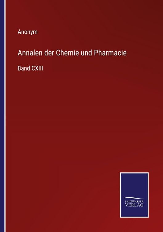 Produktbild: Annalen der Chemie und Pharmacie