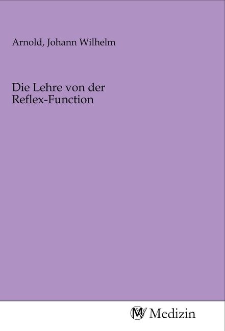 Produktbild: Die Lehre von der Reflex-Function