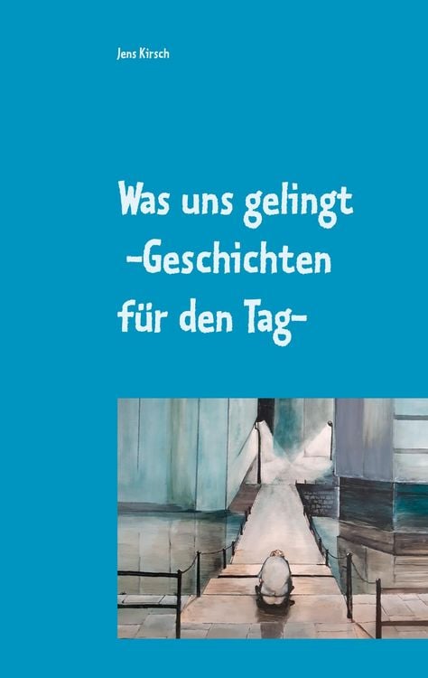 Produktbild: Was uns gelingt -Geschichten f&uuml;r den Tag-