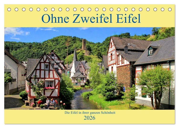 Produktbild: Ohne Zweifel Eifel (Tischkalender 2026 DIN A5 quer), CALVENDO Monatskalender