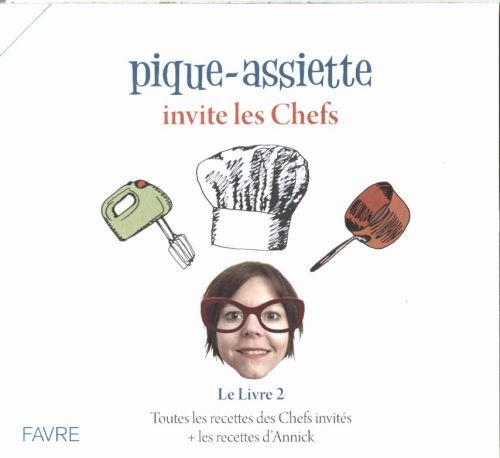 Produktbild: Pique-assiette invite les chefs. Tome 2