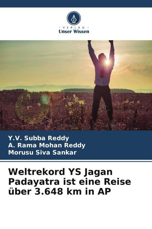 Produktbild: Weltrekord YS Jagan Padayatra ist eine Reise &uuml;ber 3.648 km in AP