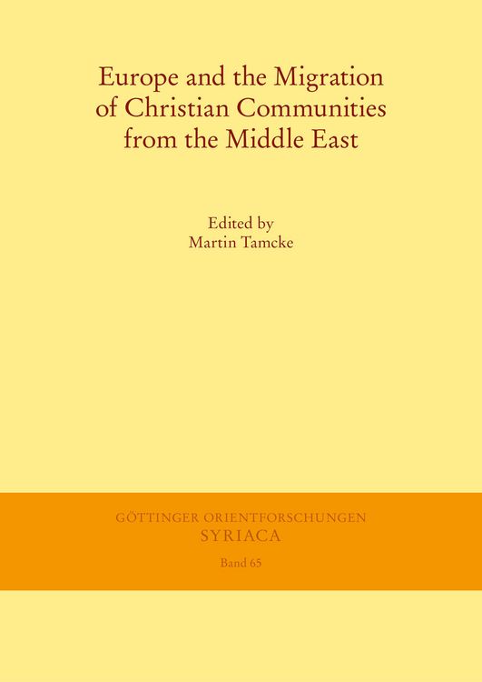 Produktbild: Europe and the Migration of Christian Communities from the Middle East