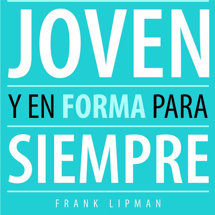 Produktbild: Joven y en forma para siempre