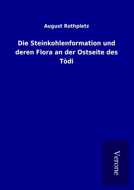 Produktbild: Die Steinkohlenformation und deren Flora an der Ostseite des T&ouml;di