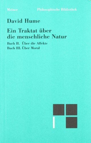 Produktbild: Traktat &uuml;ber die menschliche Natur Buch II/III. &Uuml;ber die Affekte / &Uuml;ber Moral