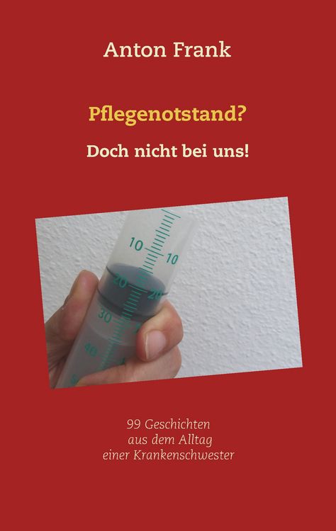 Produktbild: Pflegenotstand? Doch nicht bei uns!