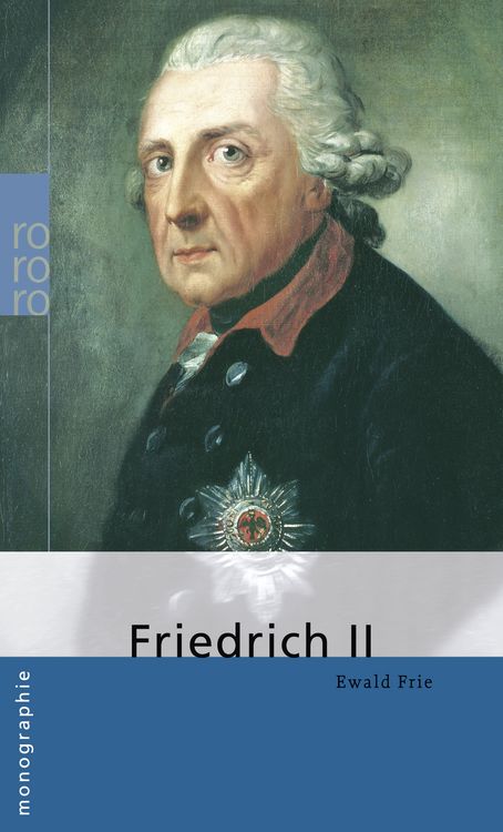Bild vom Artikel Friedrich II. vom Autor Ewald Frie