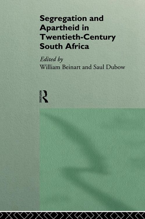 Produktbild: Segregation and Apartheid in Twentieth Century South Africa