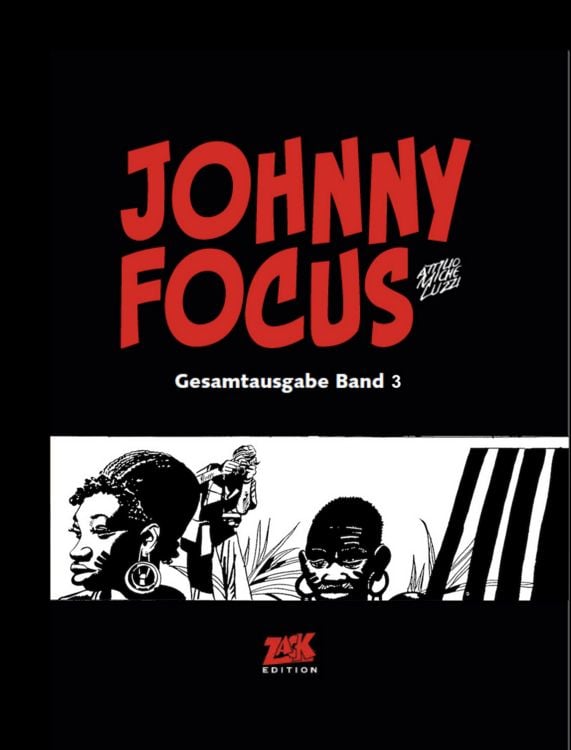 Produktbild: Johnny Focus Gesamtausgabe Band 3