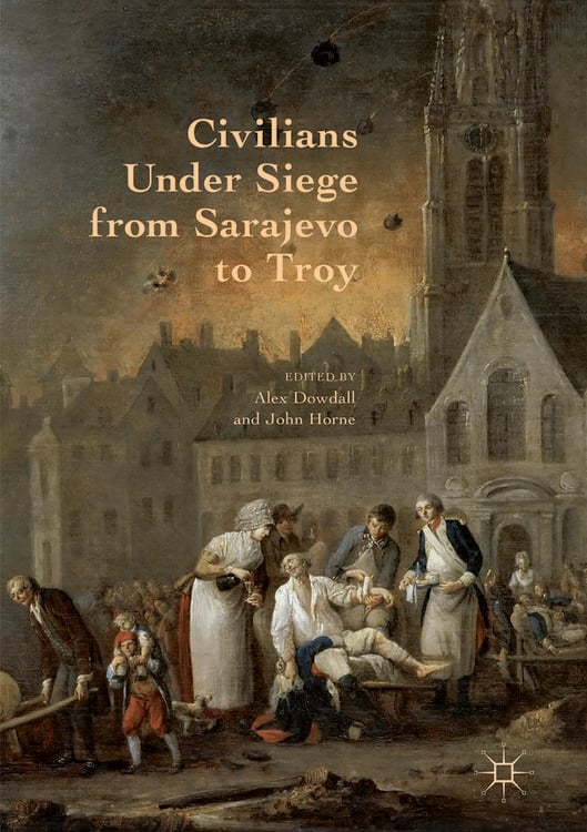 Produktbild: Civilians Under Siege from Sarajevo to Troy