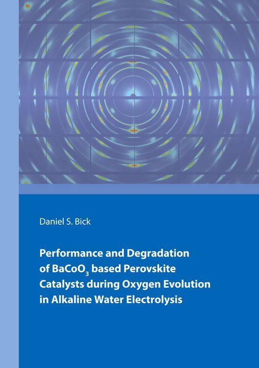 Produktbild: Performance and Degradation of BaCoO3 based Perovskite Catalysts during Oxygen Evolution in Alkaline Water Electrolysis