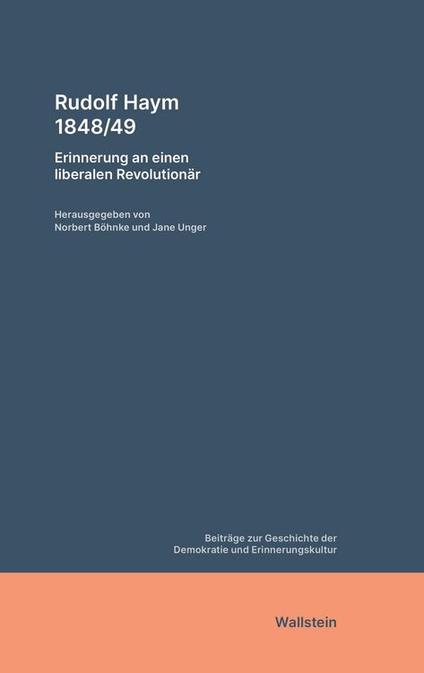 Produktbild: Rudolf Haym 1848/49