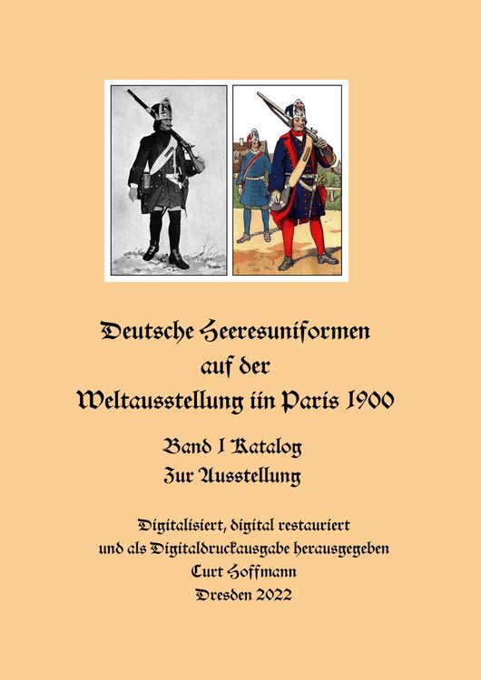 Produktbild: Deutsche Heeresuniformen auf der Weltausstellung in Paris 1900
