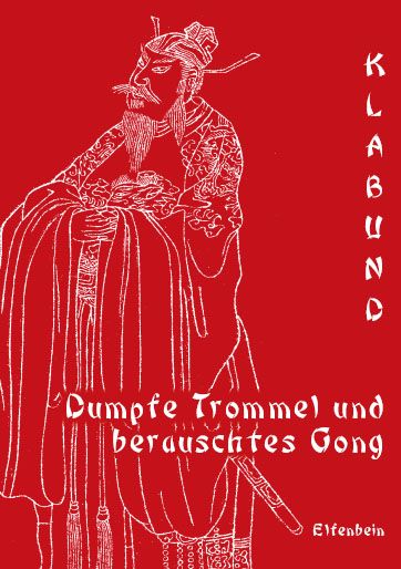 Produktbild: Dumpfe Trommel und berauschtes Gong