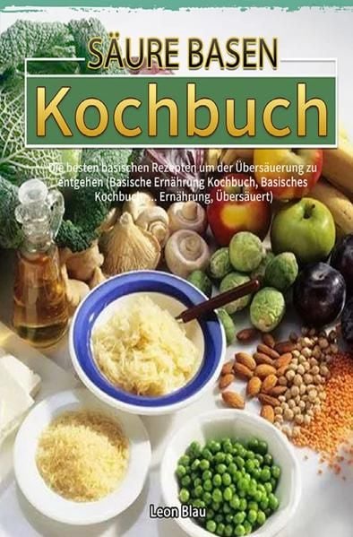 Produktbild: S&auml;ure Basen Kochbuch