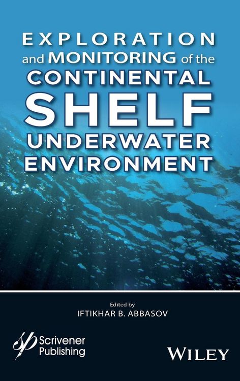 Produktbild: Exploration and Monitoring of the Continental Shelf Underwater Environment